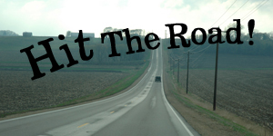 Hit the Road--Camping, Back Roads and Trains